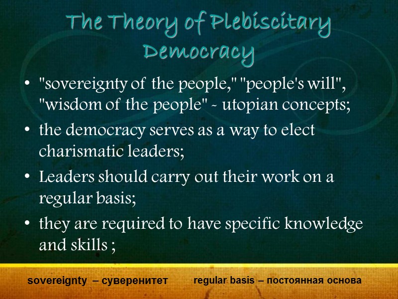 The Theory of Plebiscitary Democracy 
